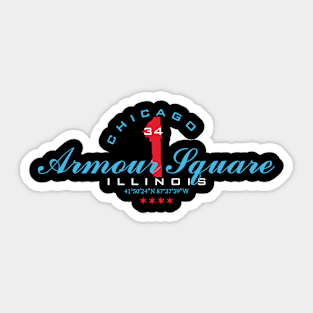 Armour Square / Chicago Sticker